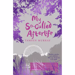Allen & Unwin My So-Called Afterlife, fiction litéraire, Anglais, Livre broché, 176 pages