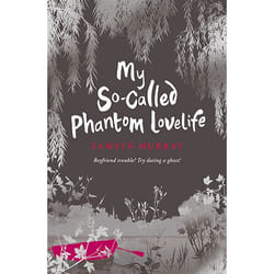 Allen & Unwin My So-Called Phantom Lovelife livre fiction litéraire Anglais