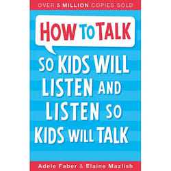 Allen & Unwin How to Talk so Kids Will Listen and Listen so Kids Will Talk
