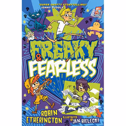 Allen &amp; Unwin Freaky and Fearless: How to Tell a Tall Tale, Anglais, Livre broché, 240 pages
