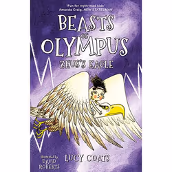 Allen & Unwin Zeus's Eagle (Beasts of Olympus 6), Anglais, Livre broché, 144 pages