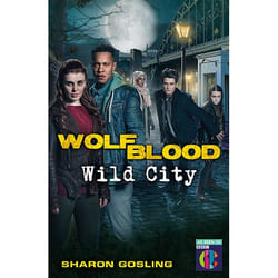 Allen & Unwin Wolfblood: Wild City