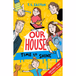 Allen & Unwin Our House 2: Time to Shine, Anglais, Livre broché, 320 pages