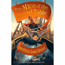 ISBN Mice of the Round Table 3: Merlin's Last Quest, Livre broché, 384 pages
