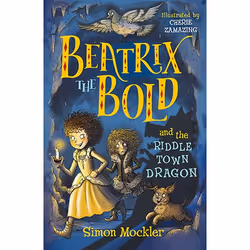 ISBN Beatrix the Bold and the Riddletown Dragon, Livre broché, 256 pages