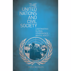 ISBN The United Nations and Civil Society, Anglais, Livre broché, 256 pages