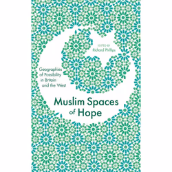 ISBN Muslim Spaces of Hope, Anglais, Livre broché, 279 pages