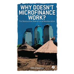 ISBN Why Doesn't Microfinance Work? Couverture rigide