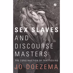 ISBN Sex Slaves and Discourse Masters, Anglais, Livre broché, 224 pages