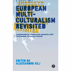 ISBN European Multiculturalism Revisited, Anglais, Livre broché, 272 pages