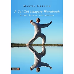 UBC Press A Tai Chi Imagery Workbook, Livre broché, 256 pages