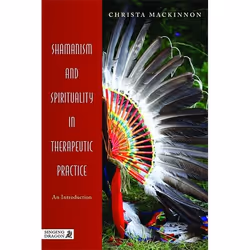 UBC Press Shamanism and Spirituality in Therapeutic Practice, Livre broché