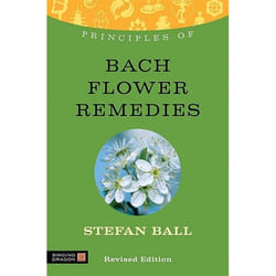 UBC Press Principles of Bach Flower Remedies livre