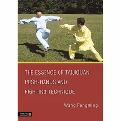 UBC Press The Essence of Taijiquan Push-Hands and Fighting Technique, Livre broché