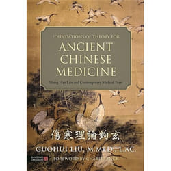 UBC Press Foundations of Theory for Ancient Chinese Medicine livre Couverture rigide