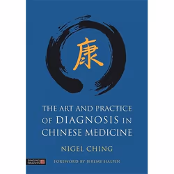 UBC Press The Art and Practice of Diagnosis in Chinese Medicine, Couverture rigide, 792 pages