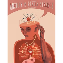 UBC Press Anxiety is Really Strange, Livre broché, 32 pages
