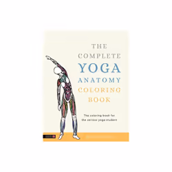 UBC Press The Complete Yoga Anatomy Coloring Book, Livre broché, 176 pages