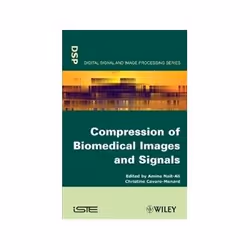 ISBN Compression of Biomedical Images and Signals, Santé, esprit et corps, Anglais, Couverture rigide, 288 pages