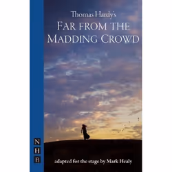 Playwrights Canada Press Far From the Madding Crowd, Livre broché, 96 pages