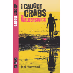 Playwrights Canada Press I Caught Crabs in Walberswick, Livre broché, 96 pages