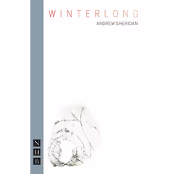 Playwrights Canada Press Winterlong, Livre broché, 96 pages