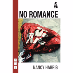 Playwrights Canada Press No Romance, Livre broché, 96 pages
