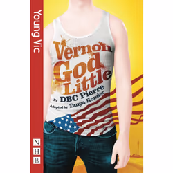 Playwrights Canada Press Vernon God Little, Livre broché, 96 pages