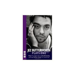 Jez Butterworth Plays: One Jez Butterworth