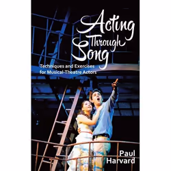 Playwrights Canada Press Acting Through Song, Livre broché, 296 pages