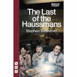 Playwrights Canada Press The Last of the Haussmans, Livre broché, 96 pages