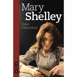 Playwrights Canada Press Mary Shelley, Livre broché, 96 pages