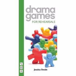 Playwrights Canada Press Drama Games for Rehearsals, Livre broché, 224 pages