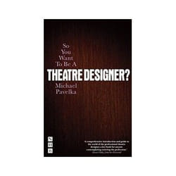 So You Want to be A Theatre Designer? - [Version Originale]