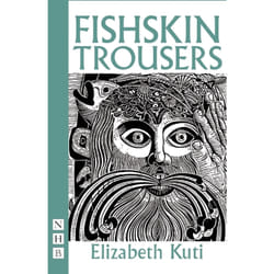Playwrights Canada Press Fishskin Trousers livre