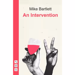 Playwrights Canada Press An Intervention, Livre broché, 80 pages