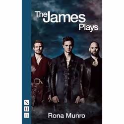 Playwrights Canada Press The James Plays, Livre broché, 320 pages