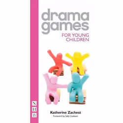 Playwrights Canada Press Drama Games for Young Children, Livre broché, 352 pages