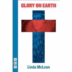 Playwrights Canada Press Glory on Earth, Livre broché, 88 pages