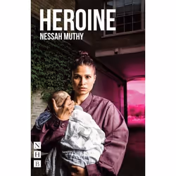 Playwrights Canada Press Heroine, Livre broché, 88 pages