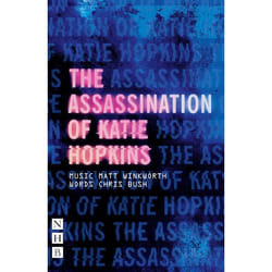 Playwrights Canada Press The Assassination of Katie Hopkins livre