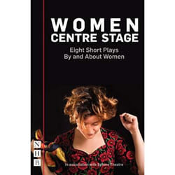 Playwrights Canada Press Women Centre Stage livre