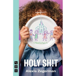 Playwrights Canada Press Holy Sh!t livre