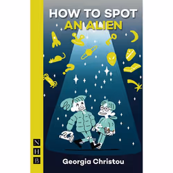 Playwrights Canada Press How to Spot an Alien, Livre broché, 64 pages
