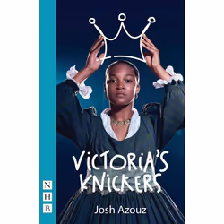 Playwrights Canada Press Victoria's Knickers, Livre broché, 88 pages