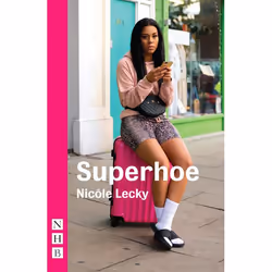 Playwrights Canada Press Superhoe, Livre broché, 64 pages