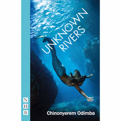 Playwrights Canada Press Unknown Rivers, Livre broché, 88 pages