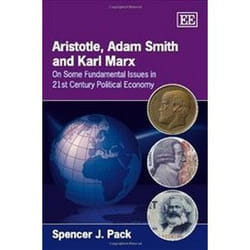 ISBN Aristotle, Adam Smith and Karl Marx : On Some Fundamental Issues in 21st Century Political Economy livre histoire Anglais Couverture rigide