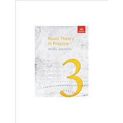 Music Theory in Practice Model Answers, Grade 3 (Music Theory in Practice (ABRSM))