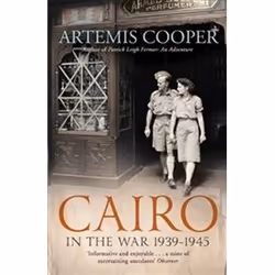 ISBN Cairo in the War : 1939-45, histoire, Anglais